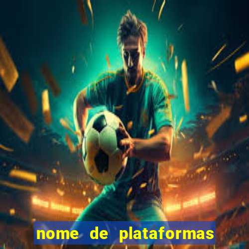 nome de plataformas de jogos